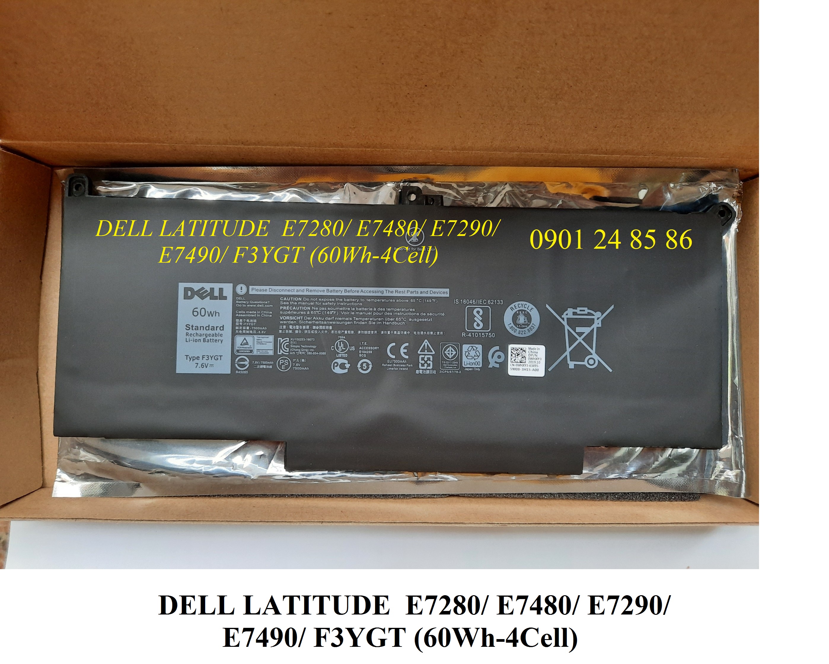 Pin Laptop Dell/ Battery Dell/ Pin Dell Latitude 12 7000/ 7280/ 7290/ 13 7380/ 7390/ 14 7000/ 7480/ 7490/ Latitude E7280/ E7380/ E7480/ E7290/ E7390/ E7490 (7.6-60Wh-4Cell) F3YGT 