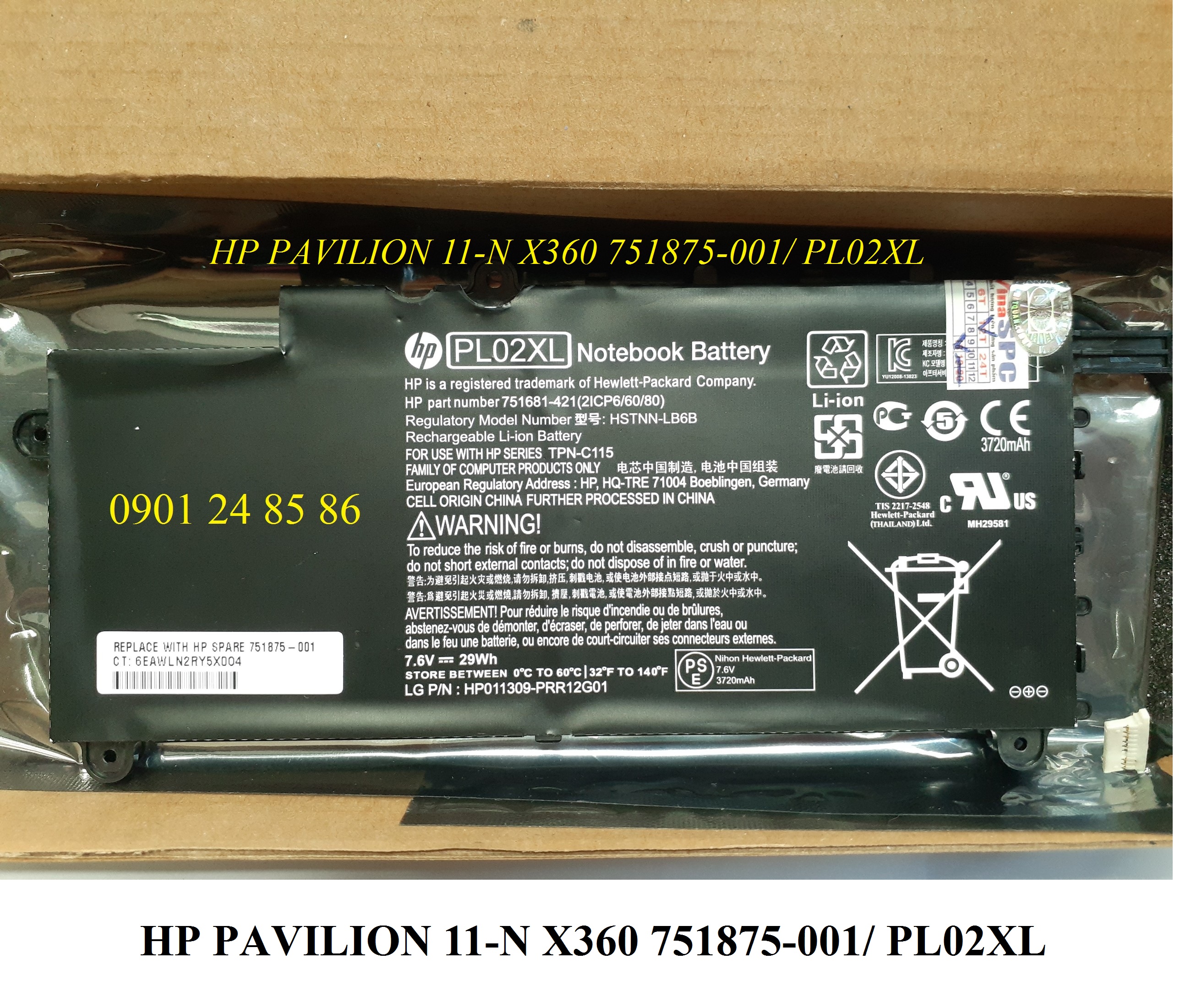 Pin Laptop HP/ Battery HP/ Pin HP Pavilion 11-N026BR/ 11-N010DX/ 11-N011DX/ 11-N012DX/ 11-N014TU/ 11-N010LA/ Series 751681-421/ HSTNN-LB6B/ TPN-C115 (7.6V-29Wh-2Cell) PL02XL