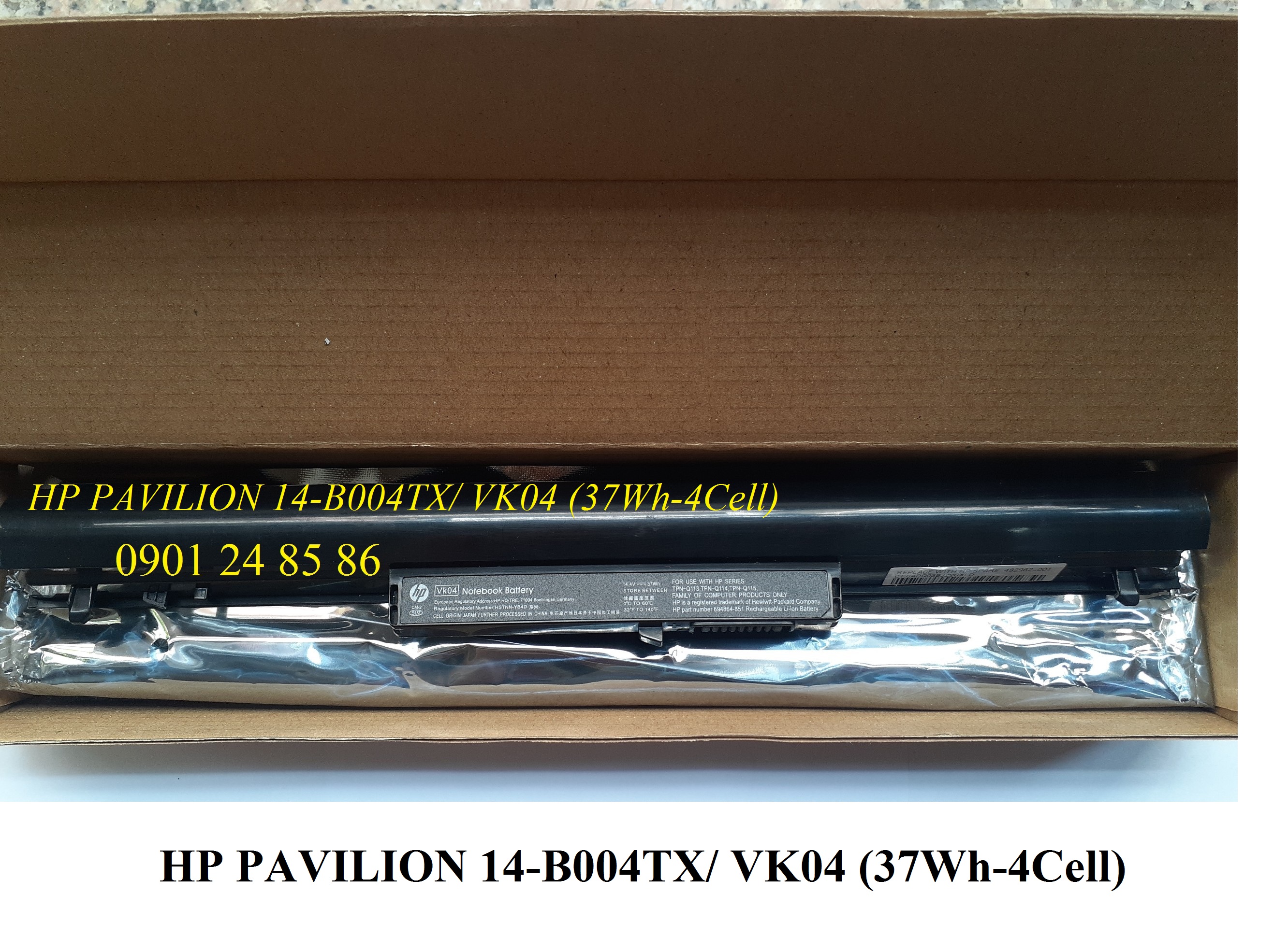 Pin Laptop HP/ Battery HP/ Pin HP Pavilion 14-B004TX/ 14-B006TX/ 14-B009TU/ 14-B015DX/ 14-B024AU/ 694864-851/ HSTNN-YB4D/ TPN-Q113 (14.4V-37Wh-4Cell) VK04 