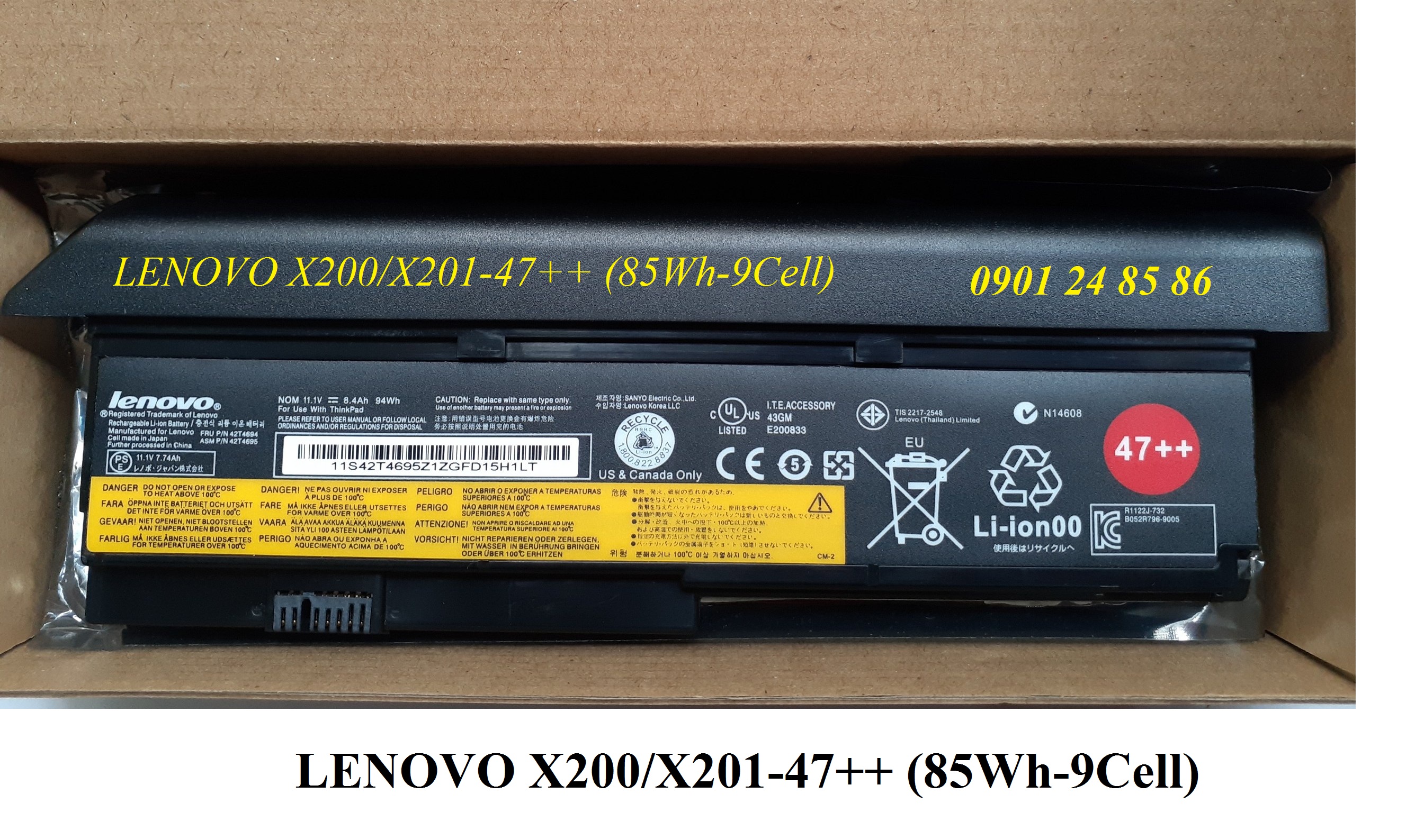 Pin Laptop Lenovo/ Battery Lenovo/ Pin Lenovo Thinkpad X200/ X200s/ X201/ X201s/ X201i/ 42T4542/ 42T4695/ 42T4834 (11.1V-94W-9Cell) 47++
